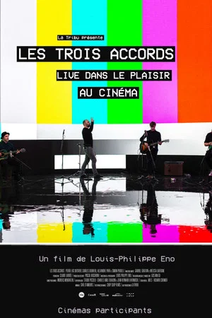 Постер: Les Trois Accords: Live dans le plaisir