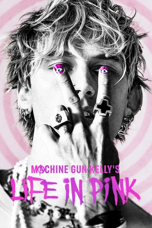 Постер: Machine Gun Kelly's Life In Pink