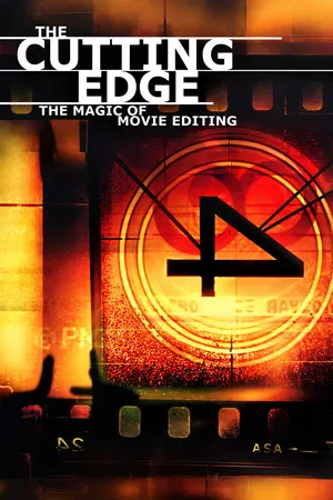 Постер: The Cutting Edge: The Magic of Movie Editing