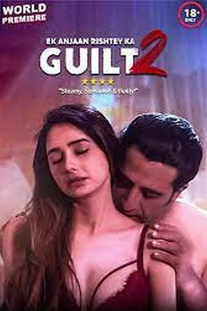 Постер: Ek Anjaan Rishtey Ka Guilt 2