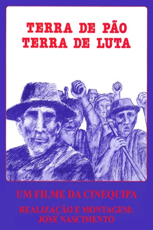 Постер: Terra de Pão, Terra de Luta