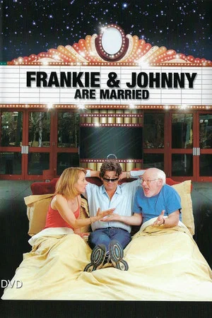 Постер: Frankie and Johnny Are Married