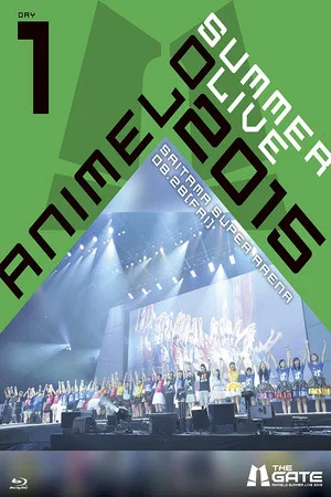 Постер: Animelo Summer Live 2015 -THE GATE- 8.28