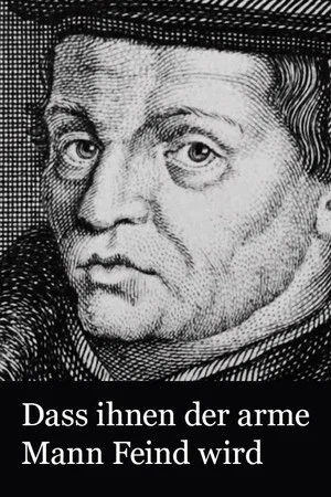 Постер: Dass ihnen der arme Mann Feind wird