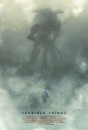 Постер: Terrible Things