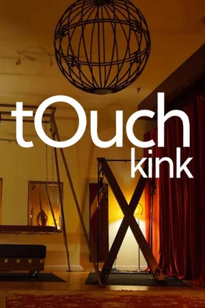 Постер: tOuch Kink