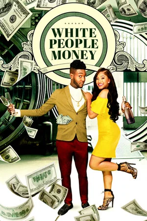 Постер: White People Money