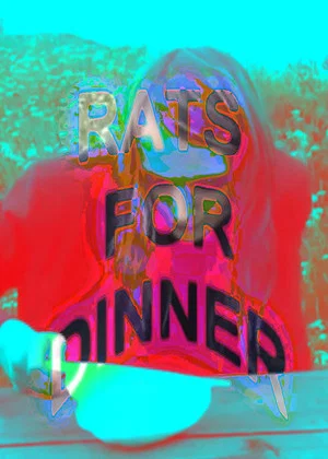 Постер: Rats For Dinner