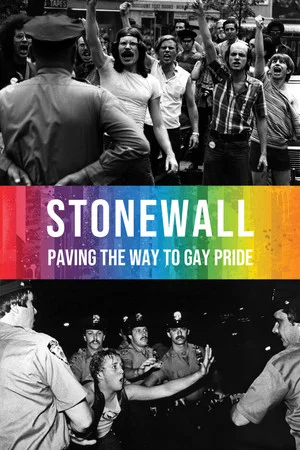 Постер: Stonewall: Paving the Way to Gay Pride