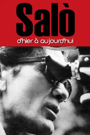 Постер: Salò: Yesterday and Today