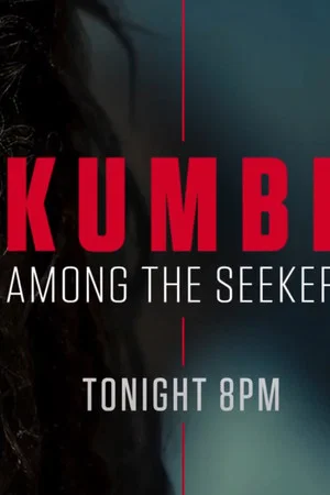 Постер: Kumbh: Among the Seekers