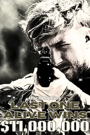 Постер: Last One Alive Wins $11,000,000