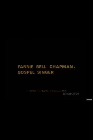 Постер: Fannie Bell Chapman: Gospel Singer