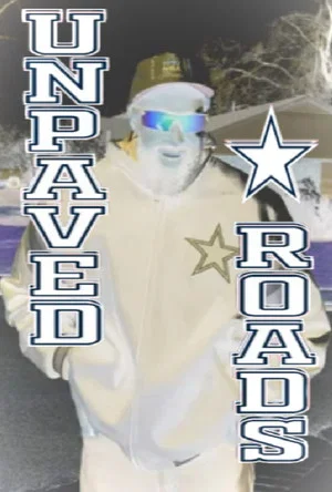 Постер: Unpaved Roads