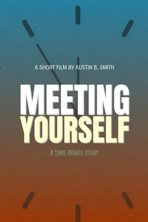 Постер: Meeting Yourself