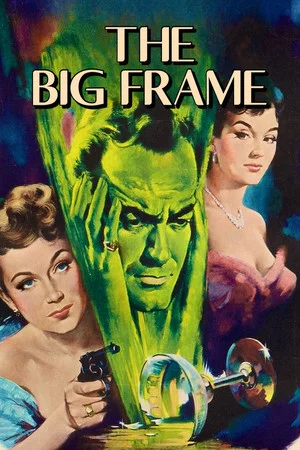 Постер: The Big Frame