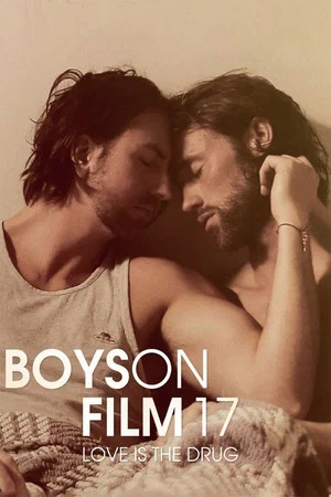 Постер: Boys On Film 17: Love Is the Drug