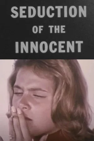 Постер: Seduction of the Innocent