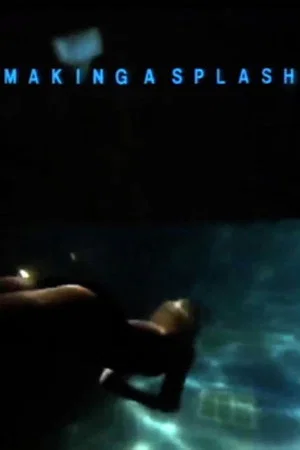 Постер: Making a Splash