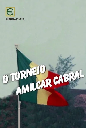 Постер: O Torneio Amilcar Cabral