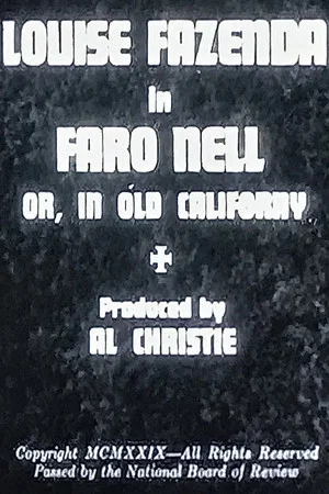 Постер: Faro Nell or, In Old Californy