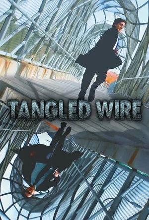 Постер: Tangled Wire