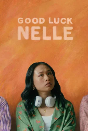Постер: Good Luck Nelle