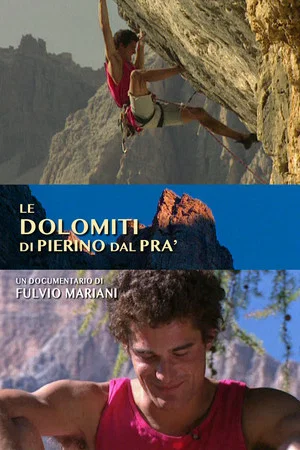 Постер: Le Dolomiti di Pierino Dal Prà