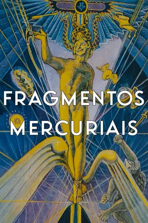 Постер: Mercurial Fragments