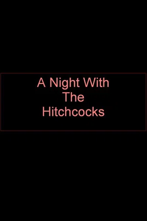 Постер: A Night With The Hitchcocks