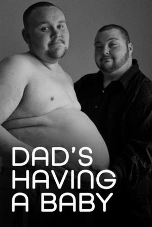 Постер: Dad's Having a Baby