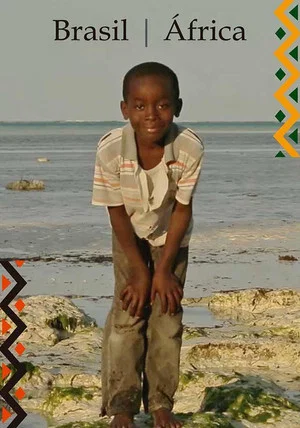 Постер: Brasil/África: Um Elo Natural