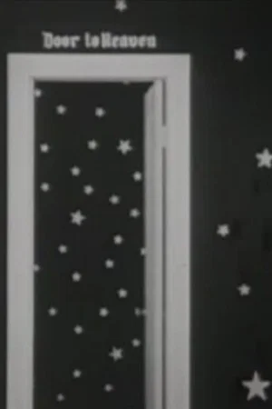 Постер: The Door to Heaven