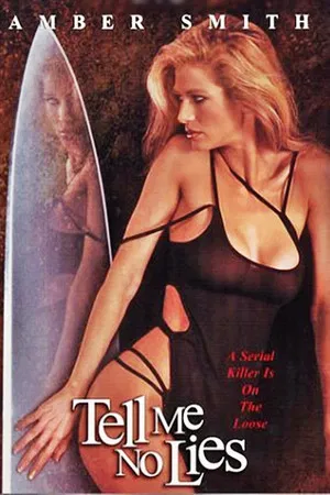 Постер: Tell Me No Lies