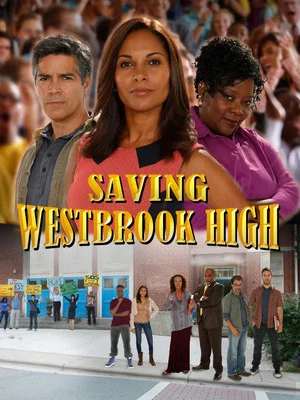 Постер: Saving Westbrook High