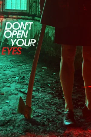 Постер: Don't Open Your Eyes