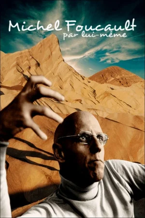 Постер: Michel Foucault par lui-même