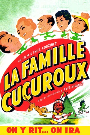 Постер: La Famille Cucuroux