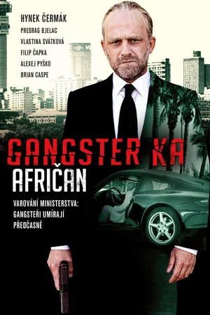 Постер: Gangster Ka: African