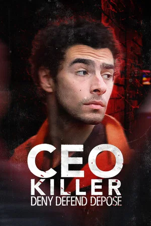 Постер: CEO Killer: Deny, Defend, Depose