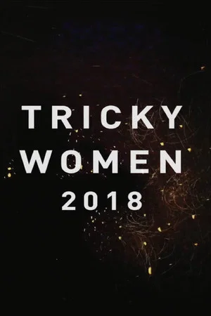 Постер: Tricky Women 2018