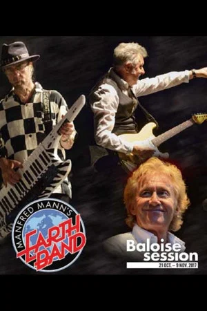 Постер: Manfred Mann's Earth Band - Baloise Session 2017