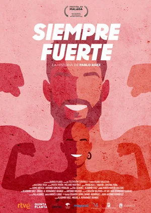 Постер: Siempre fuerte: la historia de Pablo Ráez