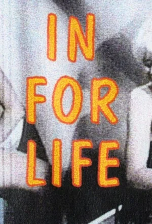 Постер: In for Life