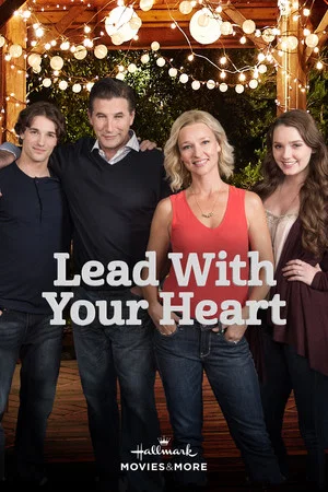 Постер: Lead with Your Heart