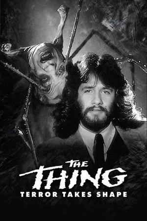 Постер: The Thing: Terror Takes Shape