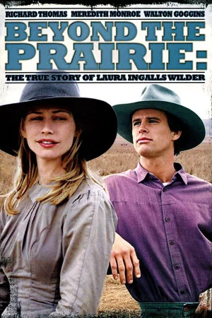 Постер: Beyond the Prairie: The True Story of Laura Ingalls Wilder