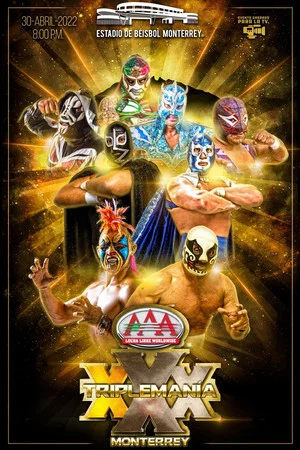 Постер: AAA Triplemania XXX: Monterrey