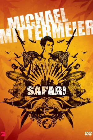 Постер: Michael Mittermeier - Safari