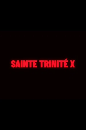 Постер: Sainte Trinité X